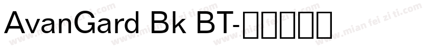 AvanGard Bk BT字体转换